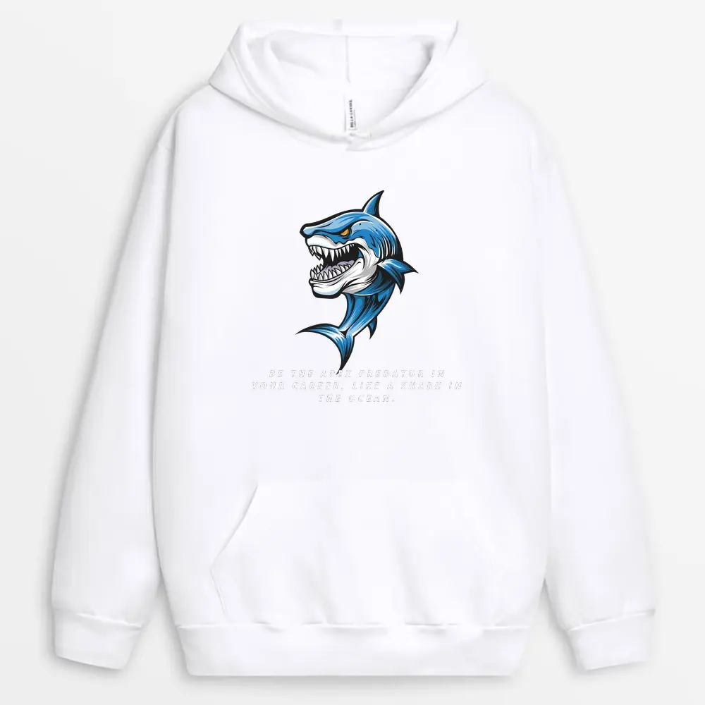 Custom white hoodie showing apex predator shark with goal-driven energy – printed design