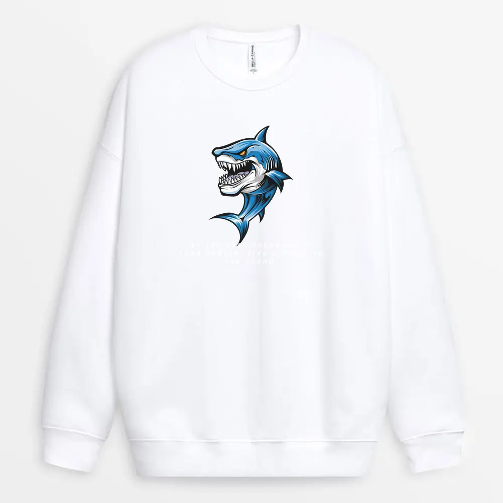 Custom white sweatshirt with shark conquering the sea – ambition in every detail